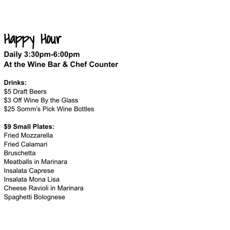 Happy Hour  Daily 3:30-6 pm